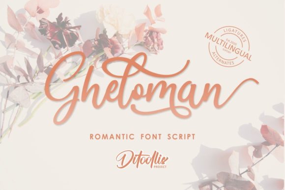 Gheloman Script: A Modern and Romantic Font for Creative Projects