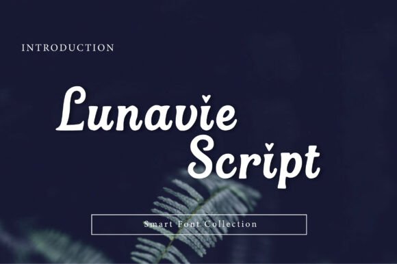 Lunavie Script: A Font That Transforms Design Workflows with Enchantment
