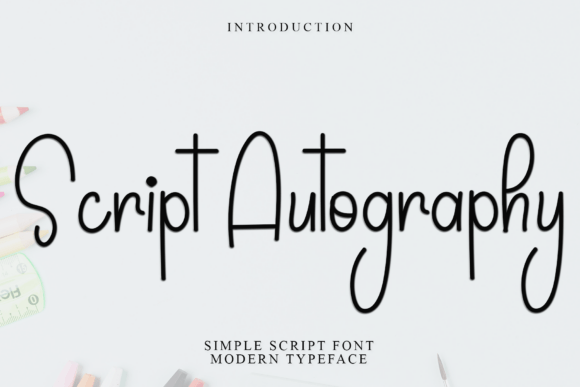 Script Autography: The Timeless Elegance of Modern Script Typography