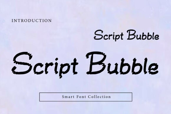 Script Bubble Font: A Playful yet Professional Choice for Artisanal Design